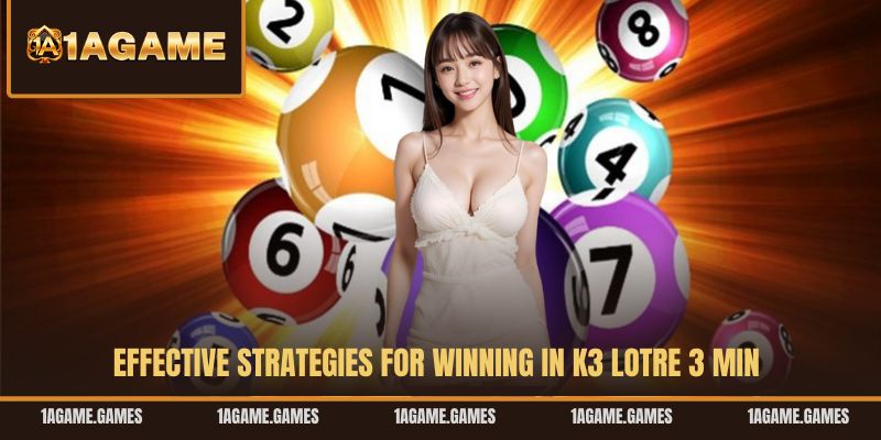 effective-strategies-for-winning-in-k3-lotre-3-min