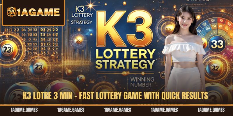 k3-lotre-3-min-fast-lottery-game-with-quick-results