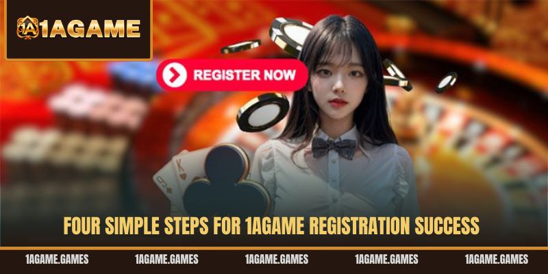 four-simple-steps-for-1agame-registration-success