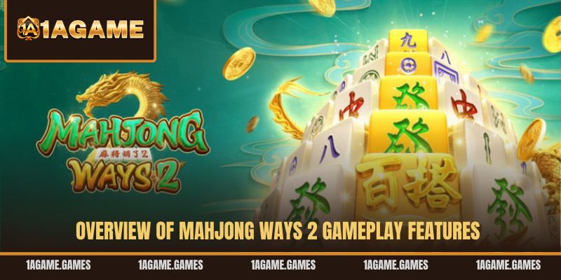 overview-of-mahjong-ways-2-gameplay-features